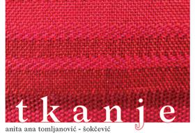 TKANJE / ANITA  ANA TOMLJANOVIĆ - ŠOKČEVIĆ, deplijan