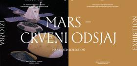 OTVORENJE IZLOŽBE – MARS – CRVENI ODSJAJ : ZNANOST I UMJETNOST U DIJALOGU-