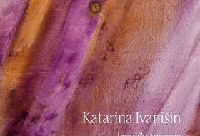 Katarina Ivanišin / Između tragova, katalog